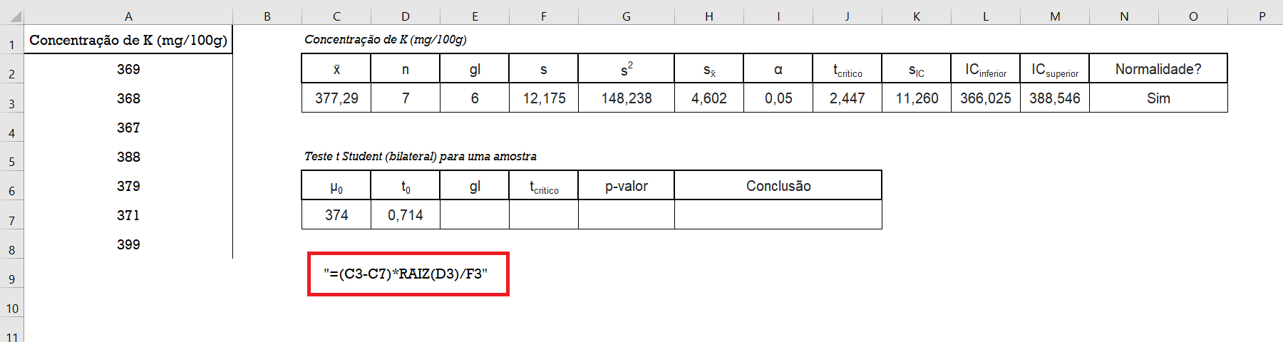 Cálculo da estatística do teste t de Student bilateral para comparar uma amostra com um valor esperado